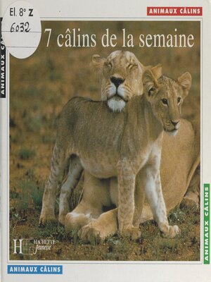cover image of Les 7 câlins de la semaine